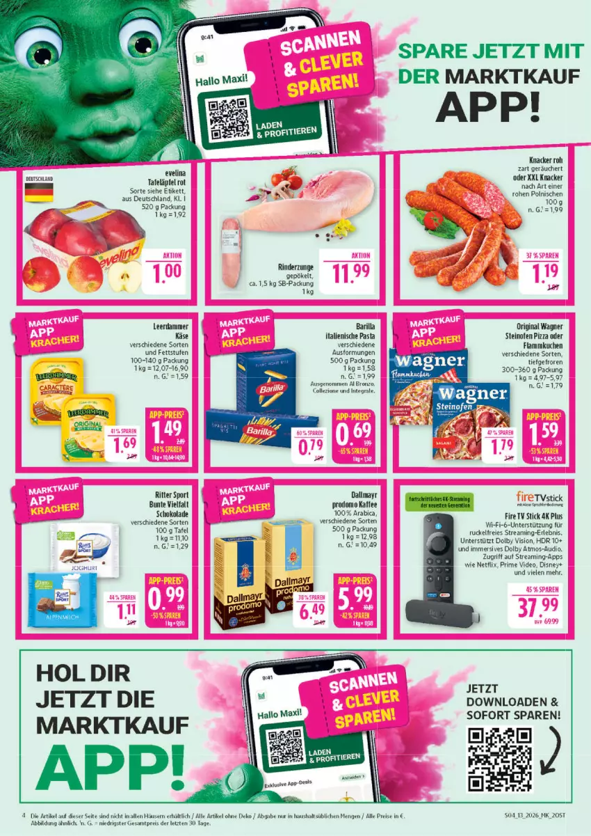 Aktueller Prospekt Marktkauf - Prospekt - von 22.03 bis 28.03.2026 - strona 4 - produkty: barilla, dallmayr, deo, disney, eis, elle, flammkuchen, gin, italienische pasta, joghur, joghurt, kaffee, Käse, knacker, kuchen, lamm, leerdammer, netflix, Ofen, original wagner, pasta, pizza, reis, rind, rinder, Rinderzunge, ritter, ritter sport, schoko, schokolade, Sport, steinofen, steinofen pizza, tafeläpfel, Ti, wagner, ZTE