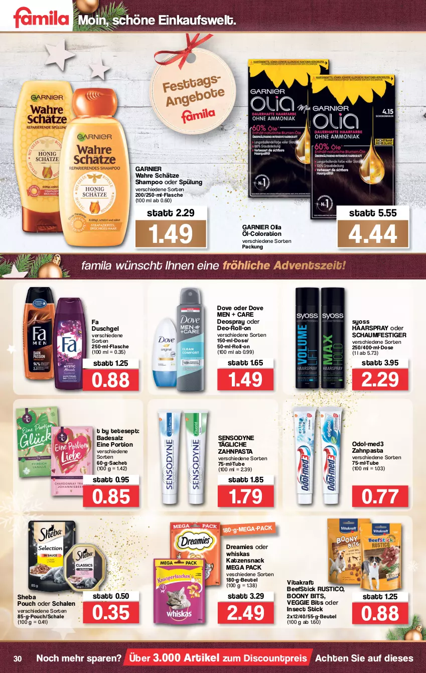 Aktueller Prospekt Famila - Prospekte - von 13.12 bis 18.12.2021 - strona 32 - produkty: Bad, beef, beutel, deo, deospray, discount, dove, dreamies, duschgel, eis, fa duschgel, flasche, garnier, haarspray, katzensnack, kraft, oder schaumfestiger, Odol, pasta, reis, roll-on, sac, salz, Schal, Schale, schaumfestiger, sensodyne, shampoo, shampoo oder spülung, sheba, snack, spülung, syoss, Ti, veggie, vita, vitakraft, Wahre Schätze, whiskas, Yo, zahnpasta