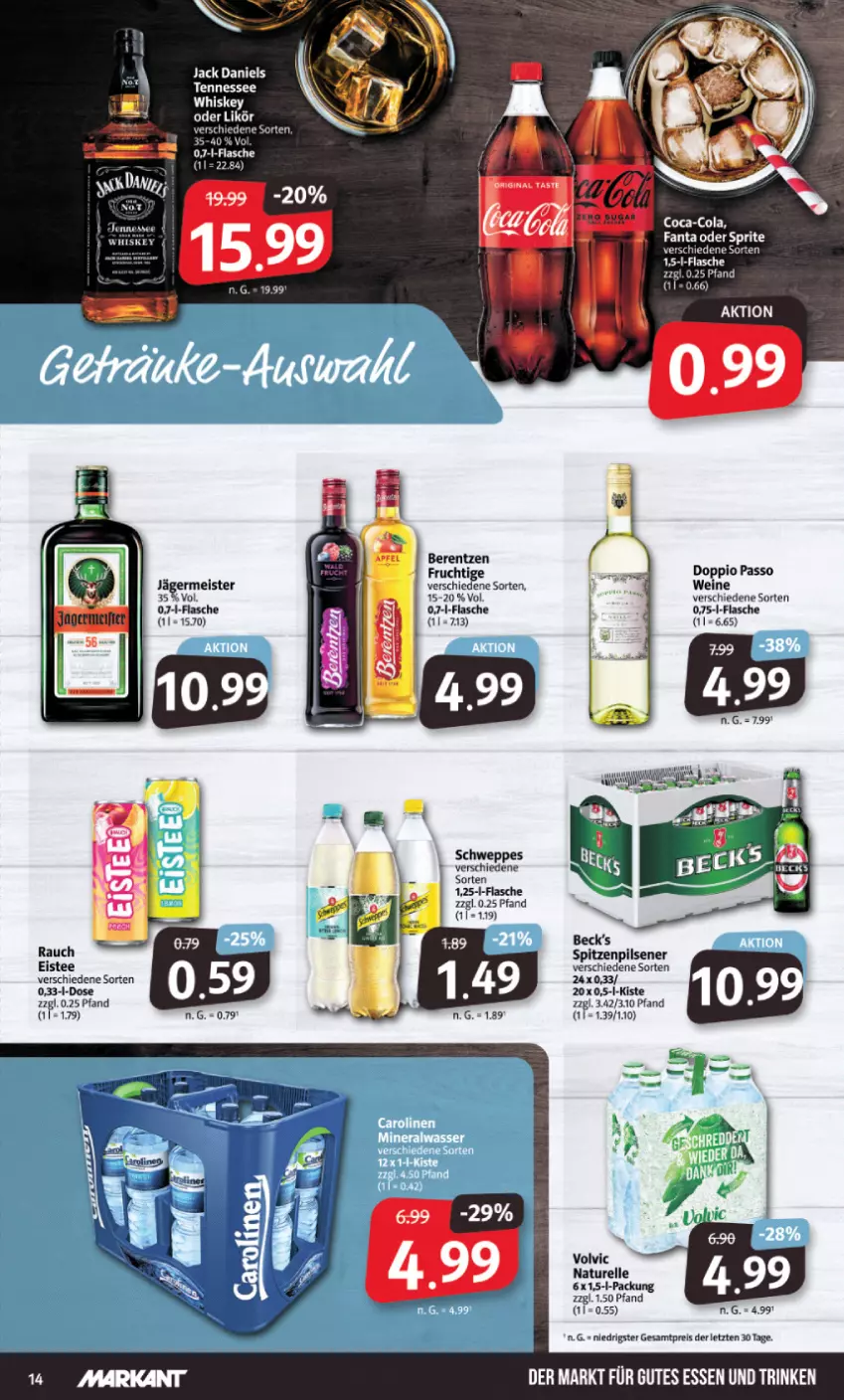 Aktueller Prospekt Markant - Prospekte - von 22.05 bis 27.05.2023 - strona 14 - produkty: apfel, beck's, berentzen, coca-cola, cola, doppio passo, eis, eistee, elle, flasche, frucht, Germ, gutes essen, jack daniel, jack daniels, jägermeister, Meister, natur, passo, pils, pilsener, Rauch, reis, rel, schweppes, sprite, tee, tennessee whiskey, Ti, volvic, wein, weine, whiskey, ZTE