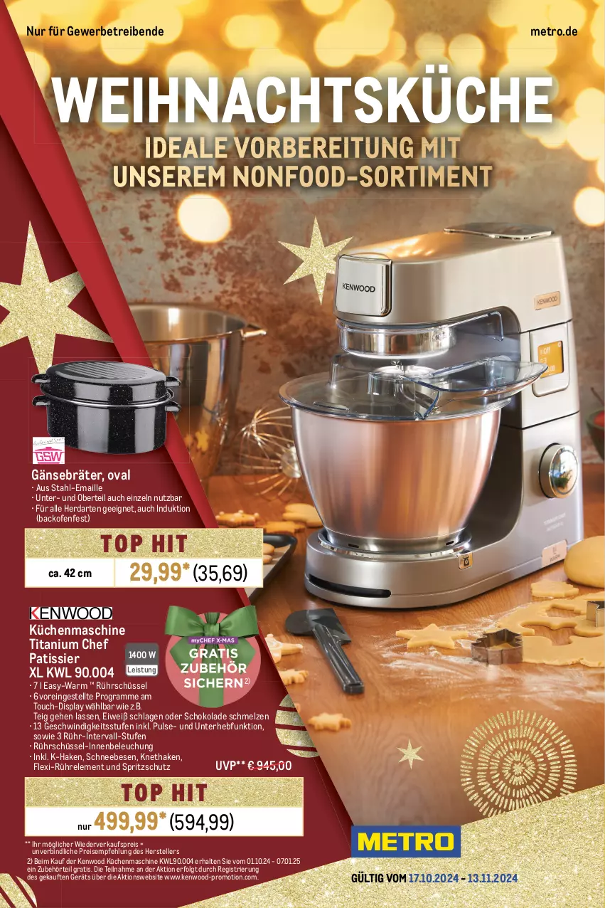 Aktueller Prospekt Metro - Weihnachtsküche - von 17.10 bis 13.11.2024 - strona 1 - produkty: backofen, eis, elle, herdarten, küche, Küchen, küchenmaschine, LG, maille, Metro, Ofen, reis, rel, Rührschüssel, Schneebesen, schoko, schokolade, schüssel, Spritzschutz, teller, Ti