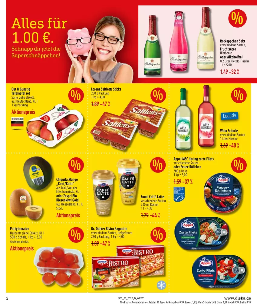 Aktueller Prospekt Diska - Prospekte - von 20.06 bis 25.06.2022 - strona 3 - produkty: alkohol, baguette, Becher, beere, bio, Bistro Baguette, caffe, chiquita, Dr. Oetker, ecco, eis, Elan, emmi, filet, filets, flasche, frucht, fruchtsecco, hering, himbeer, himbeere, kiwi, Kiwi Gold, latte, lorenz, mango, reis, ring, rotkäppchen, saltletts, Schal, Schale, schorle, sekt, tafeläpfel, Ti, tomate, tomaten, wein, zespri, ZTE