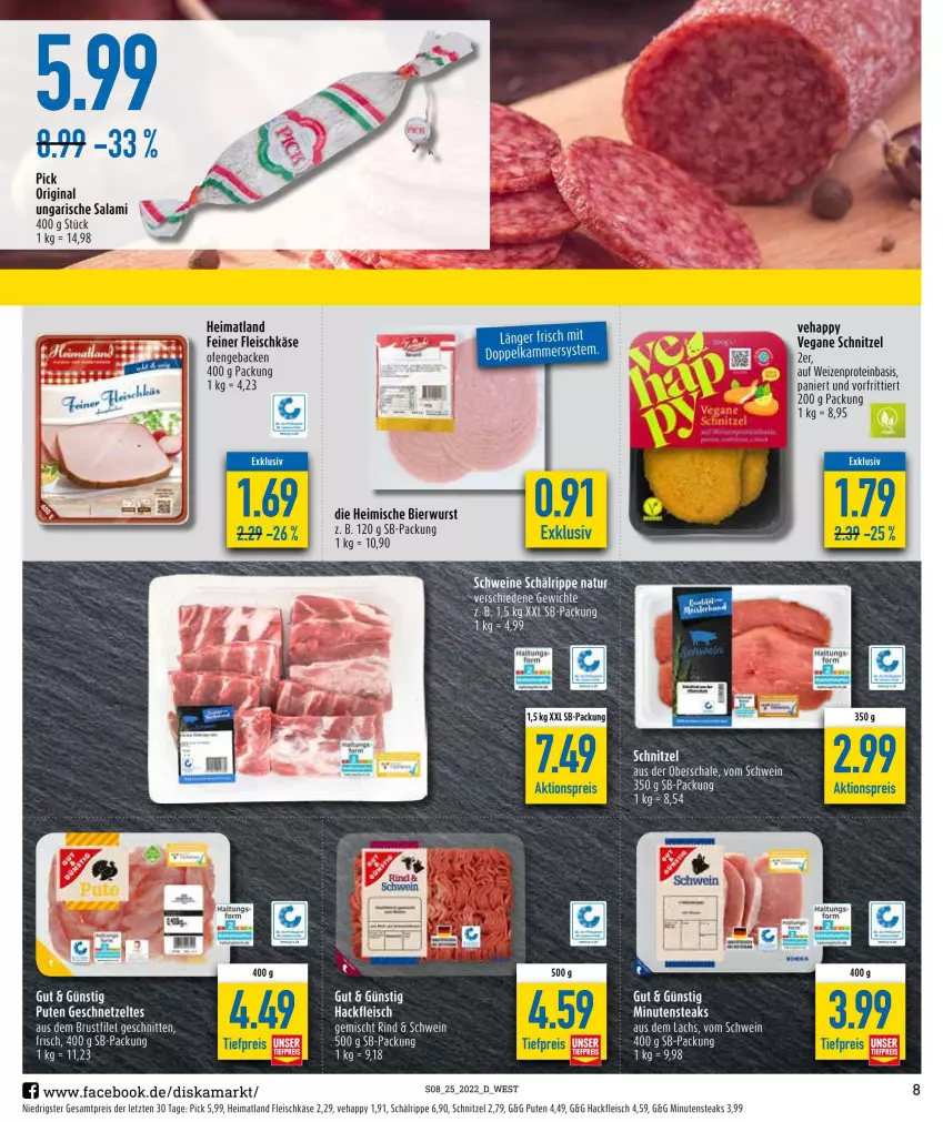 Aktueller Prospekt Diska - Prospekte - von 20.06 bis 25.06.2022 - strona 8 - produkty: aktionspreis, bier, eis, fleisch, fleischkäse, geback, geschnetzeltes, gin, hackfleisch, Käse, minutensteaks, Ofen, pute, reis, rind, salami, schnitten, schnitzel, schwein, steak, steaks, Ti, tiefpreis, Ungarische Salami, wein, wurst, Zelt, ZTE