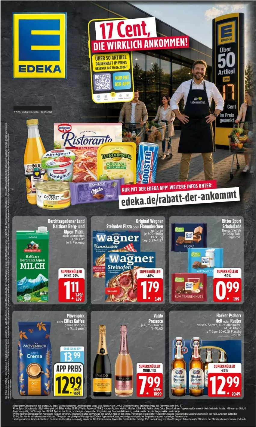 Aktueller Prospekt Edeka - Prospekte - von 25.05 bis 30.05.2026 - strona 1 - produkty: alkohol, angebot, angebote, bohne, bohnen, coupon, deka, eis, flammkuchen, flasche, gin, kuchen, lamm, lebensmittel, nuss, oder radler, Ofen, original wagner, pizza, radler, reis, steinofen, steinofen pizza, tee, Ti, wagner
