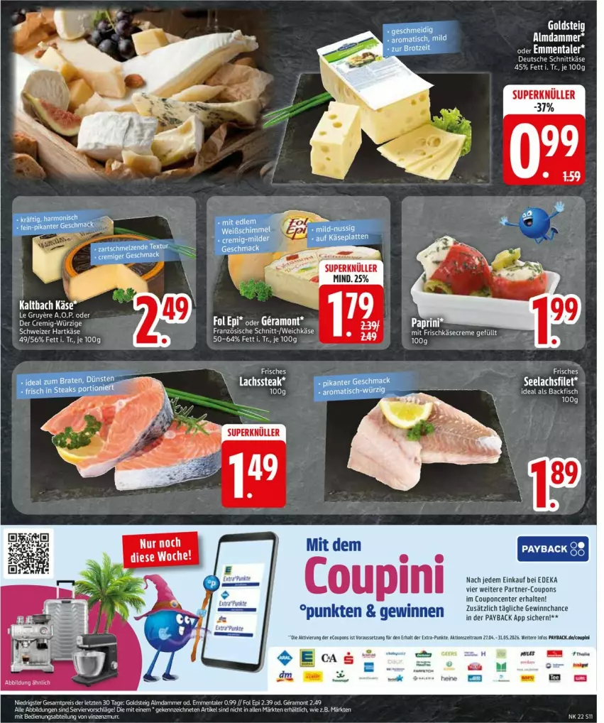 Aktueller Prospekt Edeka - Prospekte - von 25.05 bis 30.05.2026 - strona 13 - produkty: backfisch, coupon, coupons, creme, deka, eier, ente, fisch, frischkäse, hartkäse, K2, Käse, payback, schweizer hartkäse, tee, Ti, weichkäse