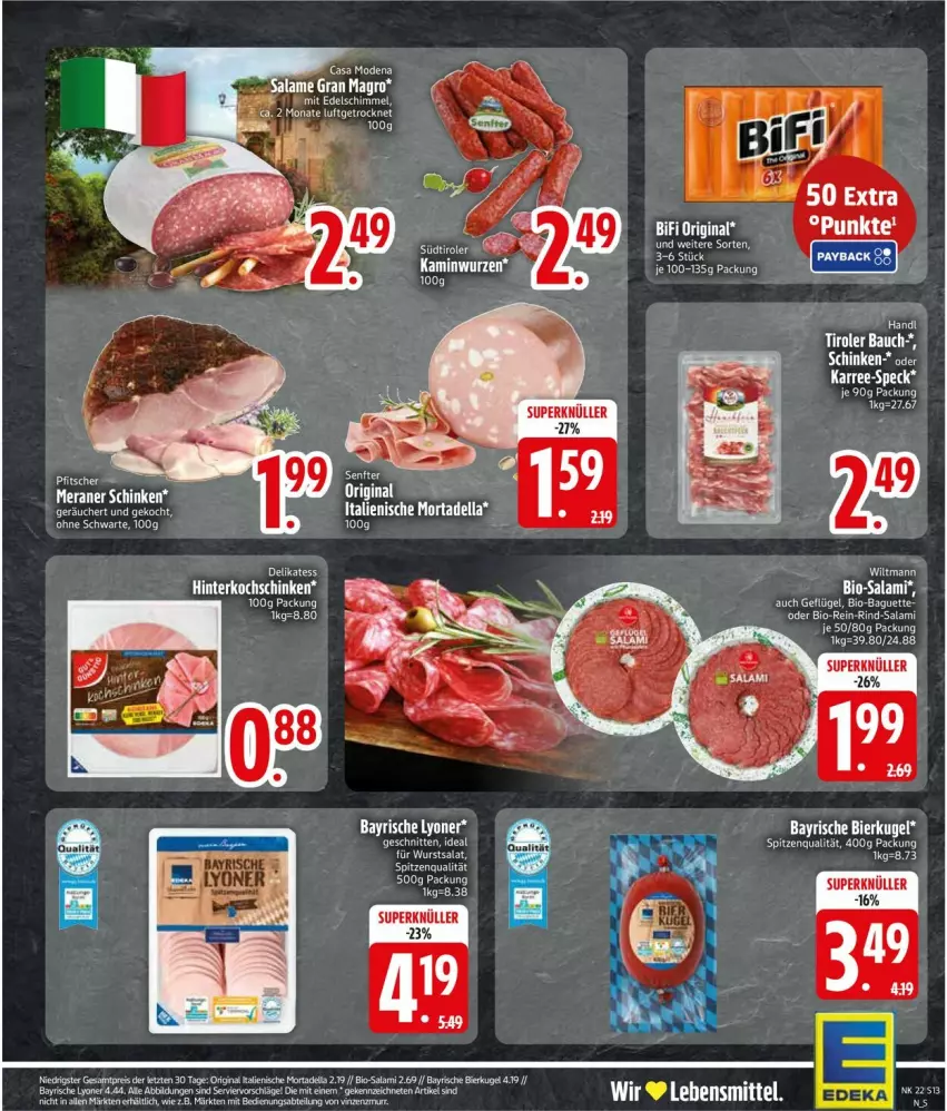 Aktueller Prospekt Edeka - Prospekte - von 25.05 bis 30.05.2026 - strona 15 - produkty: Abtei, baguette, bier, bio, Casa Modena, ente, Geflügel, gin, Kamin, Kaminwurz, Kette, Kugel, lyoner, Mode, rind, salami, salat, schinken, senf, Speck, spitzenqualität, wiltmann, wurst, Yo, ZTE