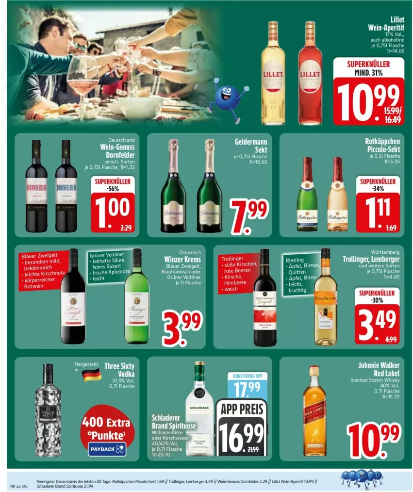 Aktueller Prospekt Edeka - Prospekte - von 25.05 bis 30.05.2026 - strona 18 - produkty: alkohol, auer, Berger, blauer zweigelt, dornfelder, eis, flasche, johnnie walker, K2, lillet, nuss, reis, riesling, rotkäppchen, Schladerer, sekt, Three Sixty, Ti, trolli, trollinger, wein, ZTE, Zweigelt