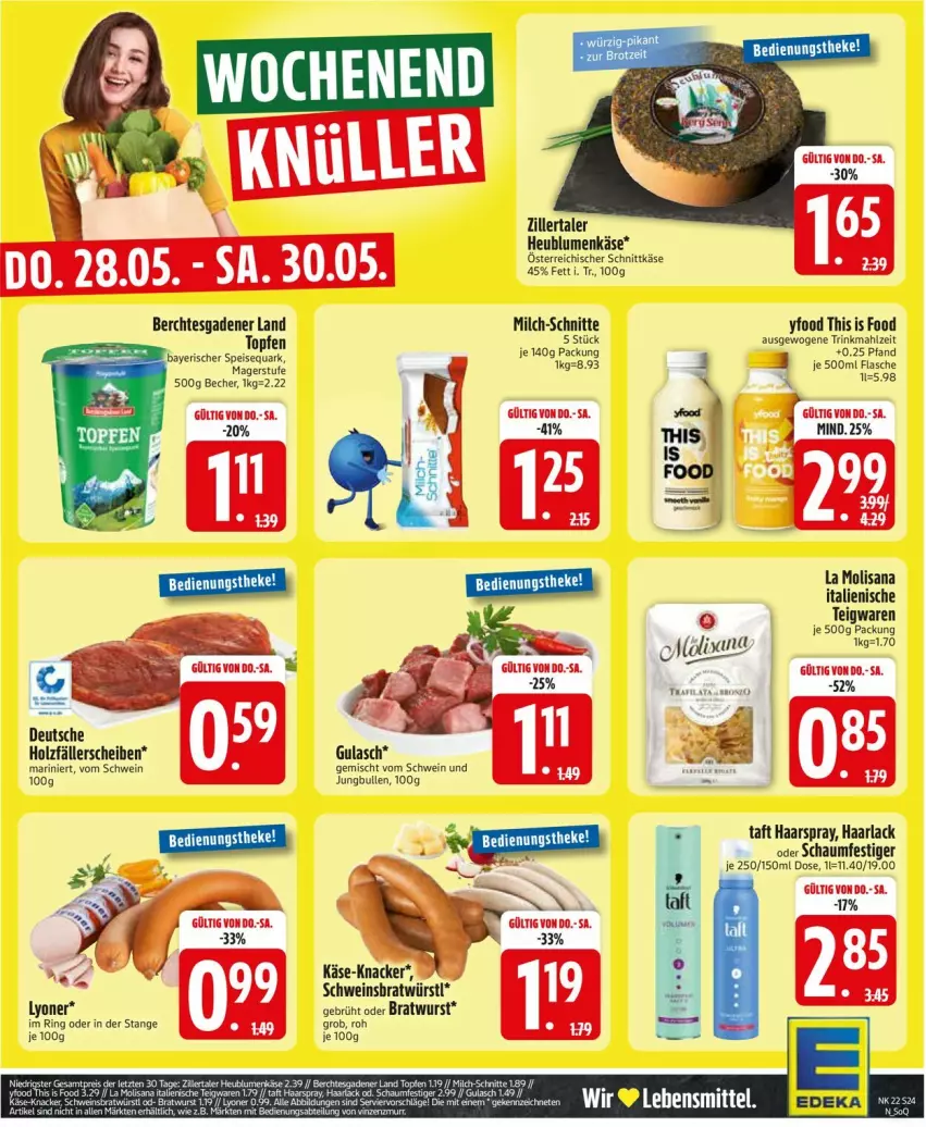 Aktueller Prospekt Edeka - Prospekte - von 25.05 bis 30.05.2026 - strona 26 - produkty: arla, Becher, blume, blumen, bratwurst, eis, flasche, gulasch, Haarlack, haarspray, Heu, Holz, isana, jungbullen, Käse, knacker, lack, lyoner, milch, milch-schnitte, oder schaumfestiger, österreichischer schnittkäse, quark, ring, sana, schaumfestiger, schnittkäse, schwein, speisequark, Taft, teigwaren, Ti, topf, Topfen, wein, wurst, Yo