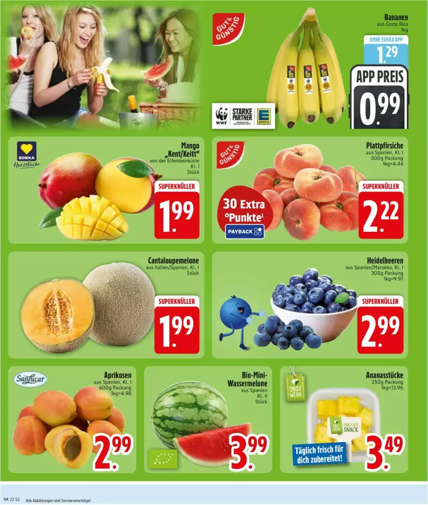 Aktueller Prospekt Edeka - Prospekte - von 25.05 bis 30.05.2026 - strona 4 - produkty: ananas, Ananasstücke, aprikose, aprikosen, banane, bananen, beere, beeren, bio, heidelbeere, heidelbeeren, melone, pfirsich, pfirsiche, plattpfirsiche, wasser, wassermelone