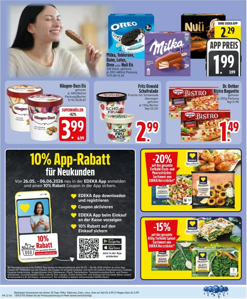 Aktueller Prospekt Edeka - Prospekte - von 25.05 bis 30.05.2026 - strona 8 - produkty: baguette, Becher, Bistro Baguette, coupon, daim, decke, deka, Dr. Oetker, eis, fritz, häagen-dazs, krone, milka, nuii, oreo, reis, rum, tee, Ti, toblerone, ZTE