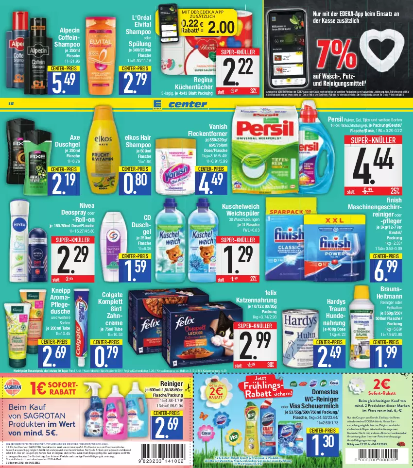 Aktueller Prospekt E Center - Angebote der Woche - von 27.02 bis 04.03.2023 - strona 18 - produkty: alpecin, angebot, axe, axe duschgel, beutel, bio, biozidprodukte, braun, Brei, cin, coffein, colgate, Coral, coupon, creme, deka, deo, deospray, domestos, dusche, duschgel, eis, elkos, elvital, ente, entkalker, felix, Finish, flasche, fleckentferner, geschirr, gin, heitmann, Heu, hundenahrung, katzennahrung, kneipp, küche, Küchen, küchentücher, Kuschelweich, LG, milch, nivea, nuss, persil, pflegedusche, Rauch, reiniger, Reinigung, Reinigungsmittel, reis, ritter, ritter sport, roll-on, rwe, sagrotan, scheuermilch, schoko, schokolade, shampoo, sofort-rabatt, Sport, spülung, super-knüller, Ti, tücher, vanish, vita, wc-reiniger, weichspüler, zahncreme, ZTE