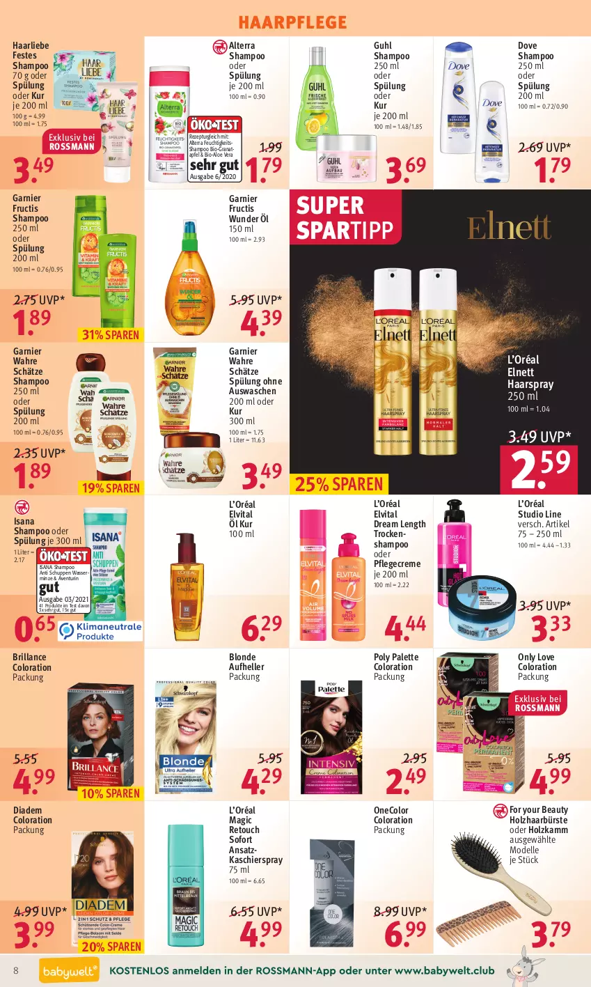 Aktueller Prospekt Rossmann - Prospekte - von 07.02 bis 11.02.2022 - strona 8 - produkty: aloe vera, alterra, apfel, bio, brillance, bürste, creme, dell, diadem, dove, elle, elnett, elvital, For Your Beauty, fructis, garnier, grana, granatapfel, Guhl, haarpflege, haarspray, Holz, isana, minze, Mode, Palette, Pflegecreme, Rana, rezept, sana, shampoo, shampoo 250 ml, shampoo oder spülung, spartipp, spülung, spülung 200 ml, Ti, Trockenshampoo, vita, Wahre Schätze, wasser, Yo