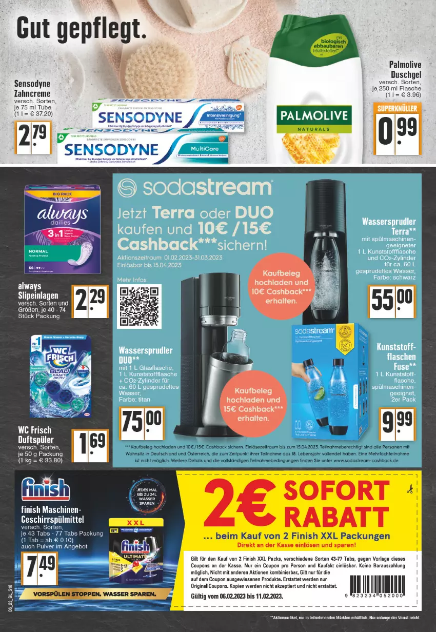 Aktueller Prospekt Edeka - Angebote der Woche - von 06.02 bis 11.02.2023 - strona 18 - produkty: Alwa, Always, angebot, coupon, coupons, duschgel, erde, Finish, flasche, geschirr, geschirrspülmittel, gin, natur, natura, olive, palmolive, slip, slipeinlagen, Soda, sodastream, spülmittel, tee, Ti