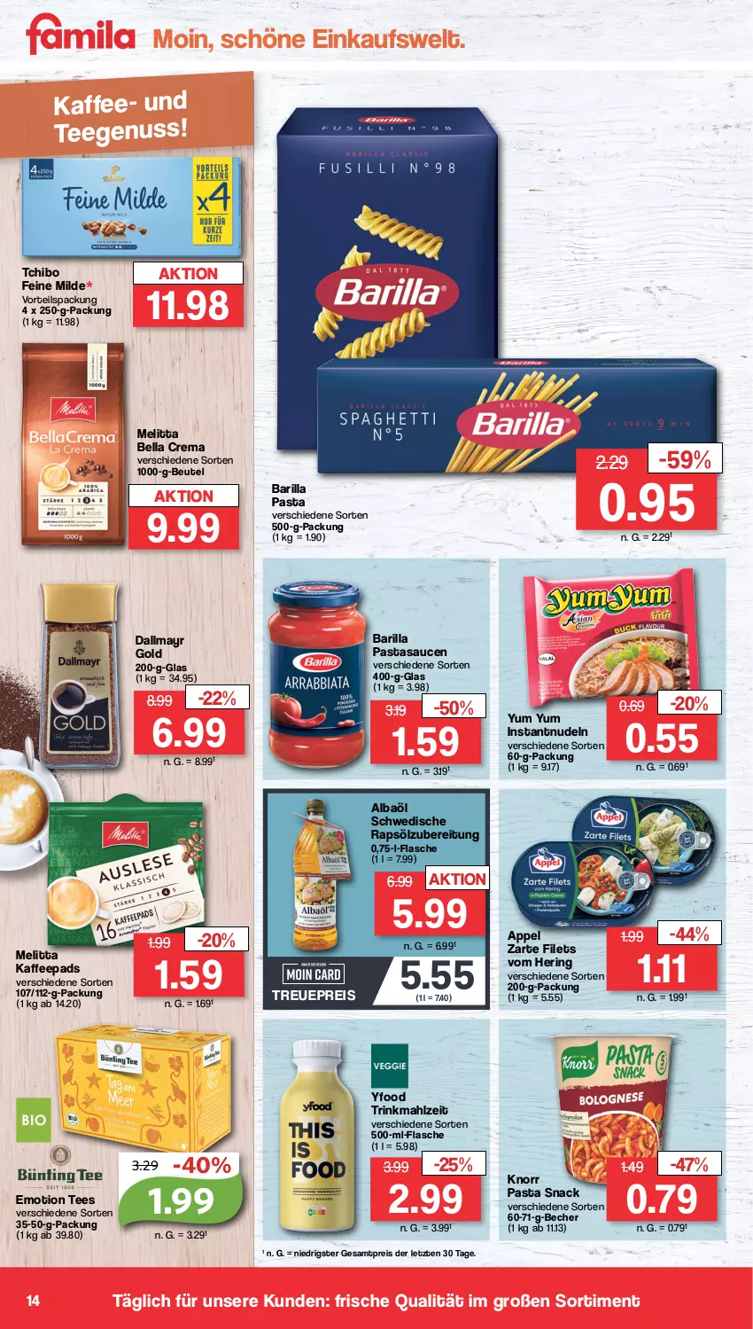 Aktueller Prospekt Famila - Prospekte - von 28.08 bis 02.09.2023 - strona 14 - produkty: barilla, Becher, bella crema, beutel, dallmayr, dallmayr gold, eis, filet, filets, flasche, hering, kaffee, kaffeepads, knorr, knorr pasta, melitta, nudel, nudeln, nuss, pasta, pasta snack, rapsöl, reis, ring, sauce, saucen, snack, Tchibo, tee, Ti, Yum Yum, ZTE