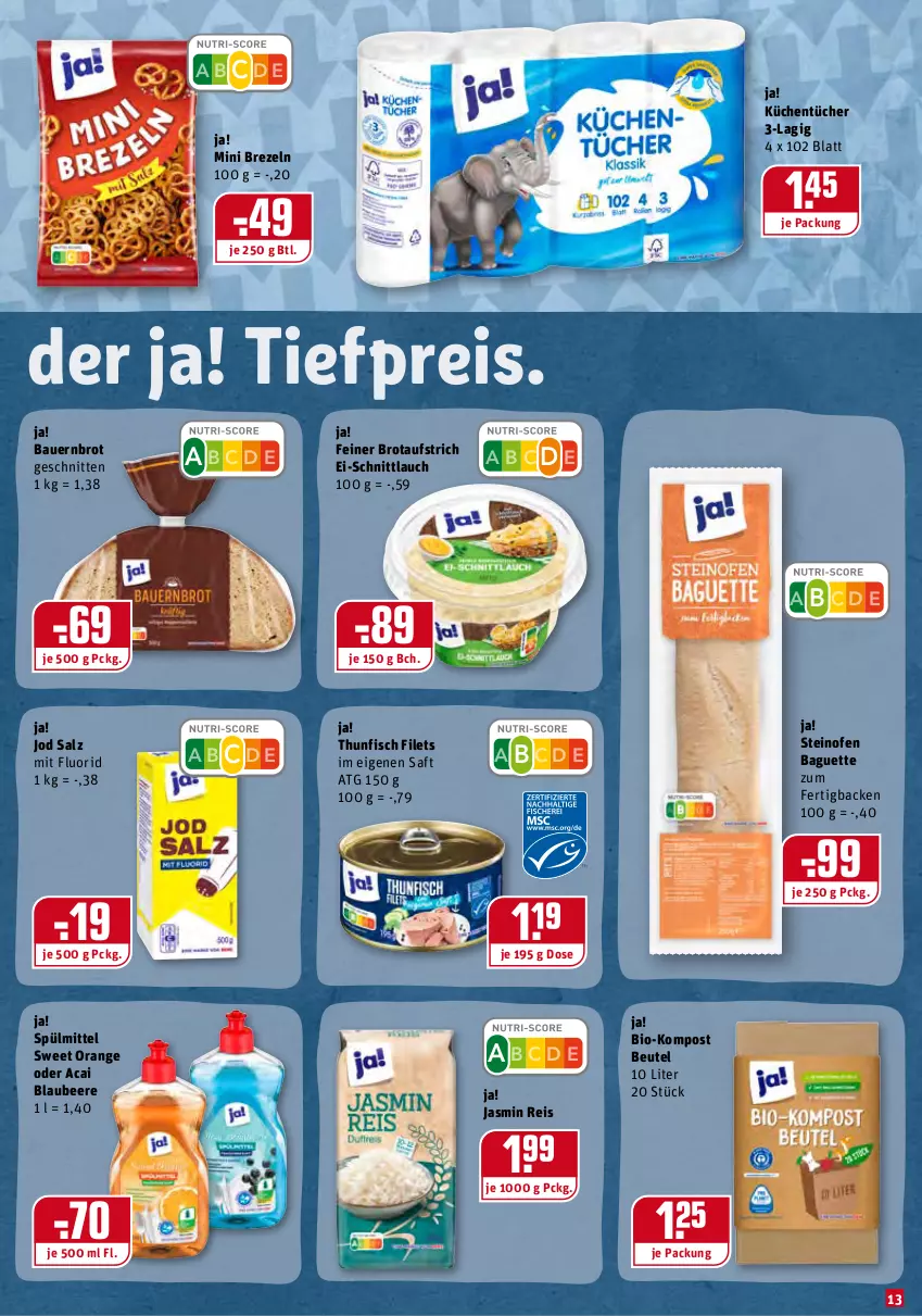 Aktueller Prospekt Rewe - Diese Woche im Angebot! - von 10.01 bis 15.01.2022 - strona 13 - produkty: auer, aufstrich, baguette, Bau, Bauer, beere, beutel, bio, Blaubeer, blaubeere, brezel, Brezeln, brot, brotaufstrich, eis, filet, filets, fisch, küche, Küchen, küchentücher, Ofen, orange, reis, saft, salz, schnitten, schnittlauch, spülmittel, steinofen, thunfisch, thunfisch filets, Ti, tiefpreis, tücher