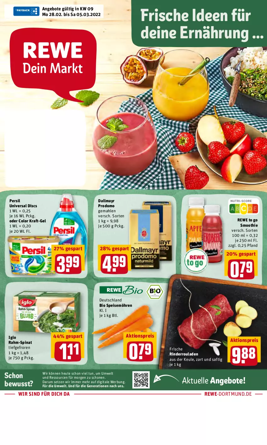 Aktueller Prospekt Rewe - Diese Woche im Angebot! - von 28.02 bis 05.03.2022 - strona 1 - produkty: aktionspreis, angebot, angebote, bio, dallmayr, dallmayr prodomo, eis, elle, Heu, iglo, kraft, möhren, persil, prodomo, rahm-spinat, reis, rind, rinder, Rinderroulade, rinderrouladen, rouladen, rum, saft, smoothie, speisemöhren, spinat, Ti