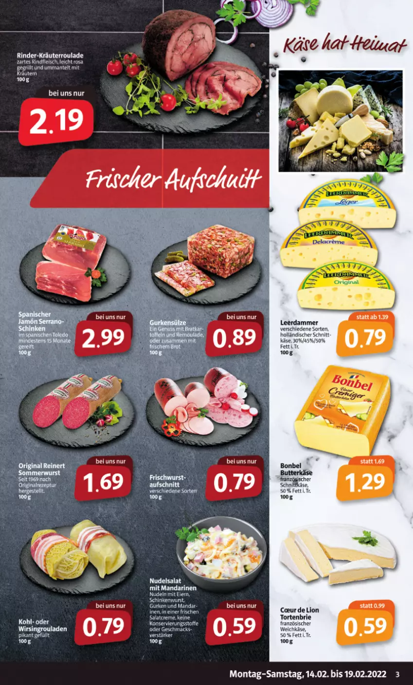 Aktueller Prospekt Markant - Prospekte - von 14.02 bis 19.02.2022 - strona 3 - produkty: brie, eis, fleisch, französischer weichkäse, grill, gurke, gurken, Käse, kräuter, kräutern, leerdammer, leine, lion, mac, mandarine, mandarinen, Mantel, nudel, nudelsalat, rind, rinder, rindfleisch, rouladen, salat, Ti, torte, weichkäse, Wirsing