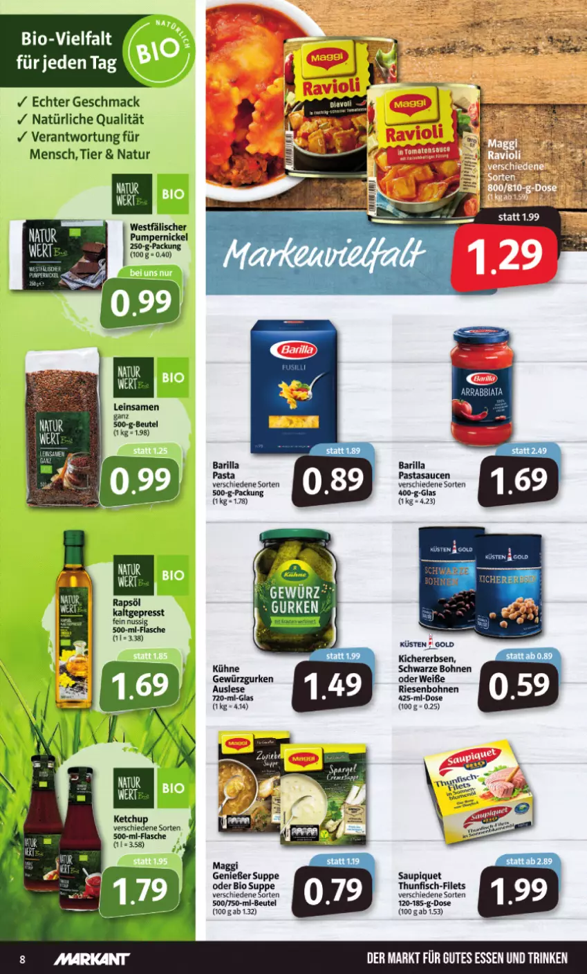 Aktueller Prospekt Markant - Prospekte - von 14.02 bis 19.02.2022 - strona 8 - produkty: barilla, beutel, bio, bohne, bohnen, erbsen, filet, filets, fisch, flasche, gewürz, Gewürzgurke, gewürzgurken, gurke, gurken, kichererbsen, Kühne, mac, maggi, natur, pasta, Pumpernickel, sauce, saucen, saupiquet, suppe, thunfisch, Ti