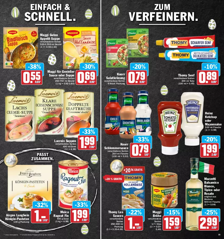 Aktueller Prospekt Hit - Prospekte - von 11.04 bis 16.04.2022 - strona 15 - produkty: balsam, balsamico, balsamico bianco, beutel, Brühe, eis, elle, flasche, gin, heinz, ketchup, knorr, Königin-Pasteten, maggi, mayonnaise, meica, Mode, pastete, Ragout, reis, rosato, salat, salatkrönung, sauce, schlemmersauce, senf, suppe, suppen, teller, thomy, thomy les sauces, Ti, Tipi, Yo