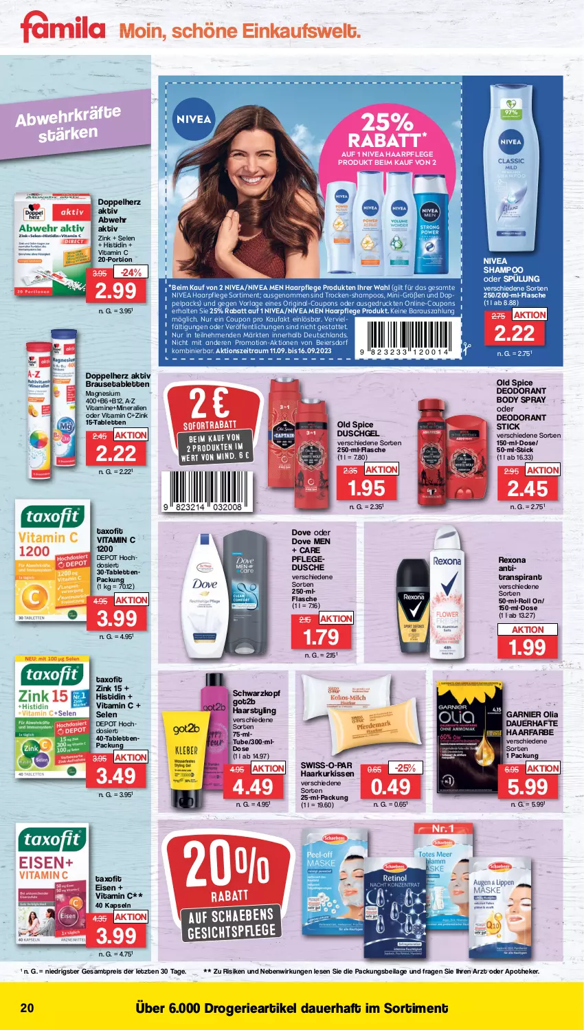 Aktueller Prospekt Famila - Prospekte - von 11.09 bis 16.09.2023 - strona 20 - produkty: Antitranspirant, Apotheke, auer, body, brause, coupon, coupons, deo, deodorant, doppelherz, dove, dusche, duschgel, eier, eis, flasche, garnier, gesichtspflege, gin, got2b, haarpflege, ilag, kissen, magnesium, magnesium 400, nivea, Nivea Men, Old Spice, reis, rexona, Schaebens, schwarzkop, schwarzkopf, shampoo, shampoo oder spülung, sofortrabatt, spülung, Swiss-o-Par, tablet, tablett, Tablette, Taxofit, Ti, vita, Vitamin C, Vitamine, ZTE