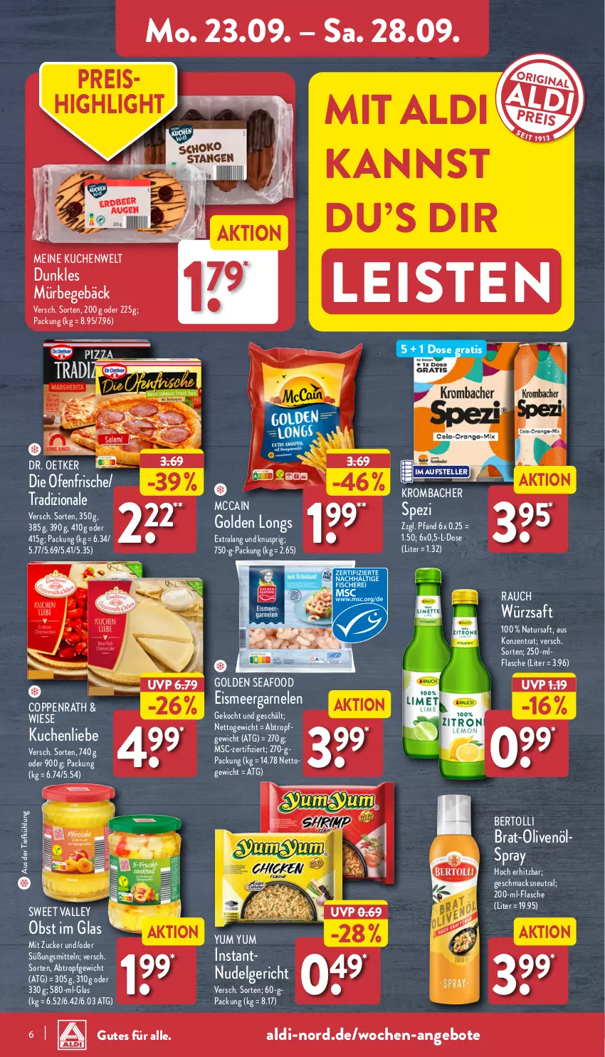 Aktueller Prospekt Aldi Nord - Von Montag - von 23.09 bis 28.09.2024 - strona 6 - produkty: aldi, angebot, angebote, aus der tiefkühlung, bertolli, coppenrath, die ofenfrische, Dr. Oetker, eis, elle, flasche, garnelen, Golden Longs, krombache, krombacher, kuchen, kuchenliebe, LG, mac, mccain, natur, nudel, Nudelgericht, obst, Ofen, olive, oliven, olivenöl, Rauch, reis, saft, Spezi, teller, Ti, tradizionale, Yum Yum, zucker