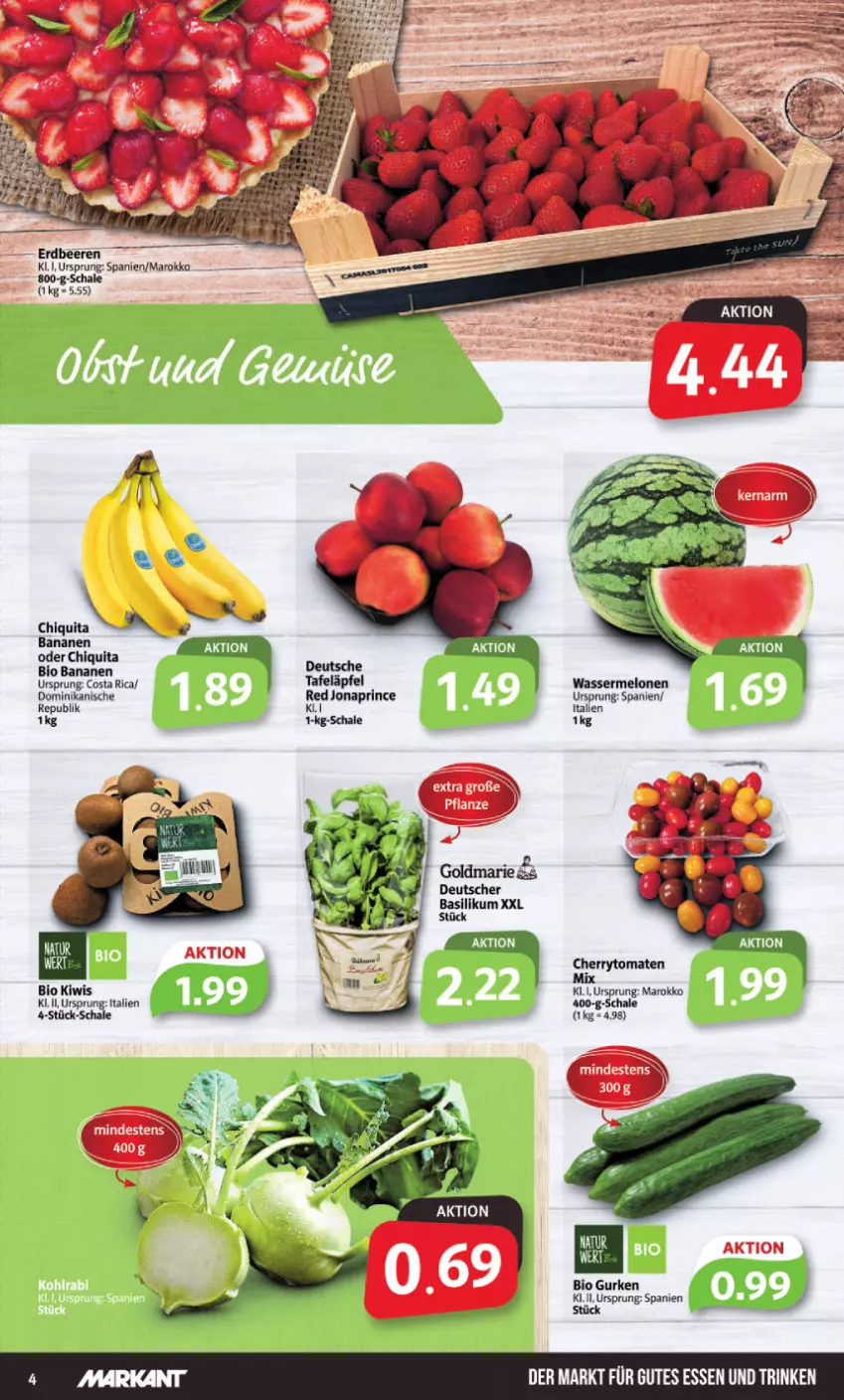 Aktueller Prospekt Markant - Prospekte - von 02.05 bis 06.05.2023 - strona 4 - produkty: banane, bananen, basilikum, bio, bio gurken, chiquita, gurke, gurken, gutes essen, kiwi, melone, melonen, Schal, Schale, tafeläpfel, Ti, wasser, wassermelone, wassermelonen