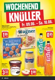 Gazetka promocyjna Edeka - Angebote der Woche - Gazetka - ważna od 10.06 do 10.06.2023 - strona 22 - produkty: apfel, apfelmus, Bau, bauchscheiben, Becher, braten, creme, eis, eiscreme, eistee, flasche, gin, grill, Grillbauch, häagen-dazs, melone, Nektar, nektarinen, piccolinis, pizza, Rauch, reis, tee, Ti, wagner, wein, weine, ZTE