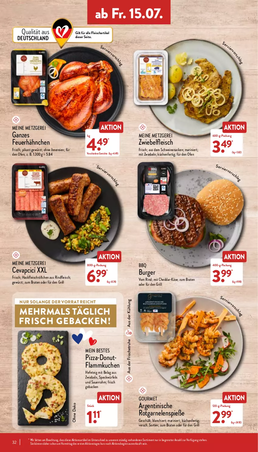 Aktueller Prospekt Aldi Nord - Aldi-Aktuell - von 11.07 bis 16.07.2022 - strona 32 - produkty: auer, braten, burger, cevapcici, cheddar, Donut, eis, flammkuchen, fleisch, garnelen, geback, gewürz, gin, grill, hackfleisch, Hefe, Käse, küche, kuchen, Küchen, lamm, mit zwiebeln, Ofen, pizza, rind, rindfleisch, Sauerrahm, schwein, schweine, schweinenacken, Speck, Ti, wein, weine, würfel, ZTE, zwiebel, zwiebeln