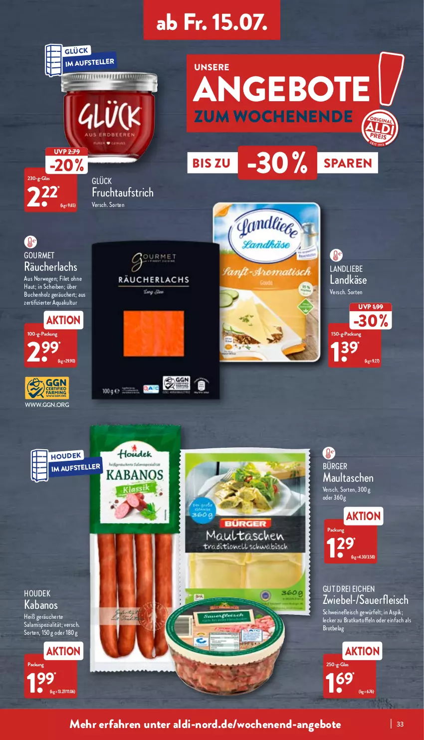 Aktueller Prospekt Aldi Nord - Aldi-Aktuell - von 11.07 bis 16.07.2022 - strona 33 - produkty: aldi, angebot, angebote, aqua, auer, aufstrich, brot, buch, eis, elle, filet, fleisch, frucht, fruchtaufstrich, Holz, houdek, kabanos, kartoffel, kartoffeln, Käse, lachs, landkäse, landliebe, maultaschen, ndk, Räucherlachs, rwe, salami, schwein, schweine, schweinefleisch, Spezi, Tasche, taschen, teller, Ti, wein, weine, würfel, zwiebel