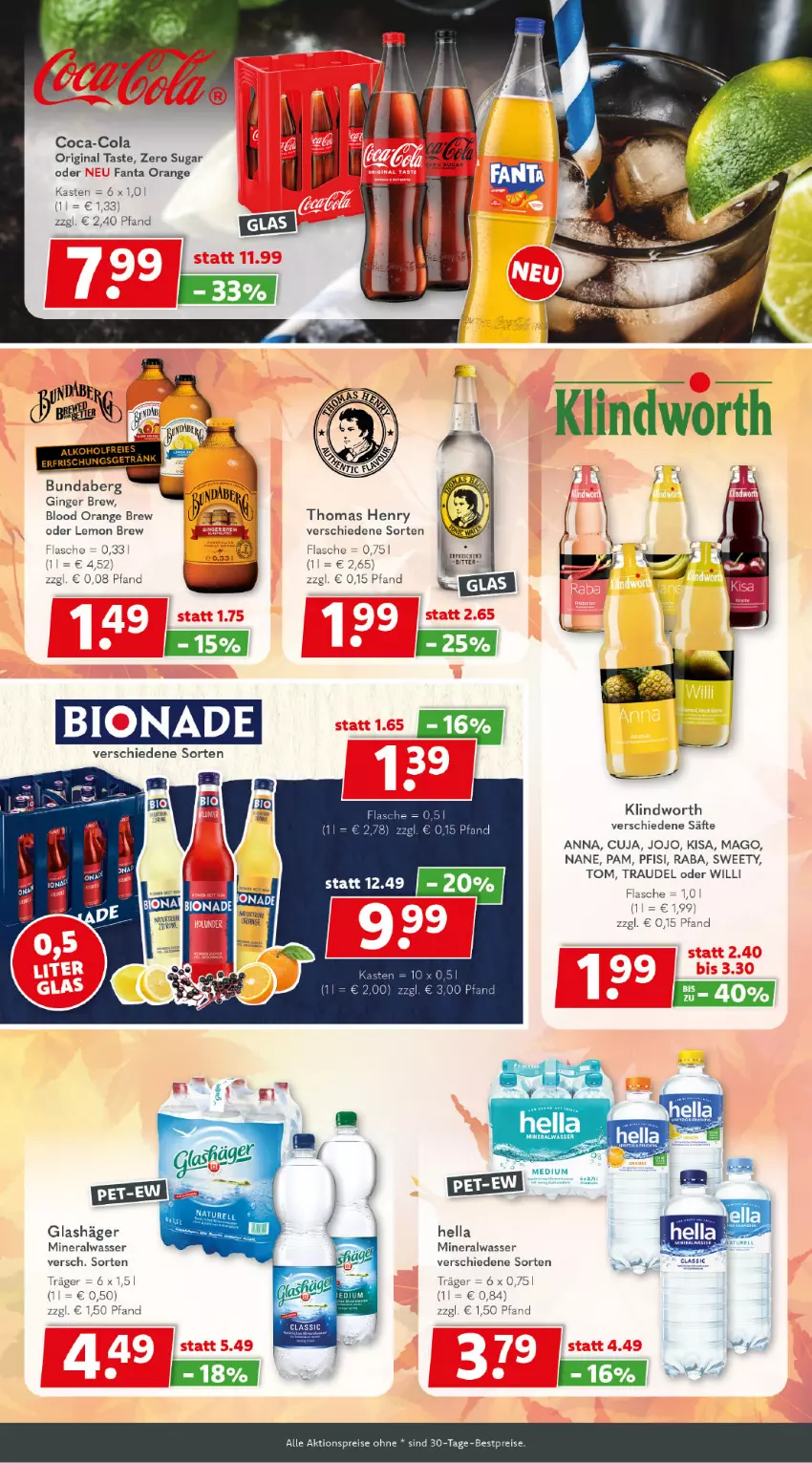 Aktueller Prospekt Getraenkeland - von 13.11 bis 25.11.2023 - strona 4 - produkty: aktionspreis, Alwa, bestpreis, bestpreise, Bundaberg, coca-cola, cola, eis, erde, erfrischungsgetränk, fanta, flasche, getränk, gin, ginger, hella, mineralwasser, orange, reis, säfte, thomas henry, Ti, wasser