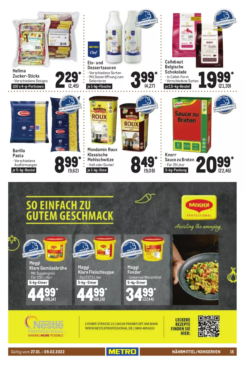 Aktueller Prospekt Metro - GastroJournal - von 27.01 bis 09.02.2022 - strona 15 - produkty: barilla, Bau, beutel, braten, Brühe, dessert, desserts, dessertsauce, eimer, eis, flasche, fleisch, Gemüsebrühe, knorr, Konserven, LG, maggi, mehl, mondamin, pasta, sauce, saucen, schoko, schokolade, suppe, suppen, Ti, zucker