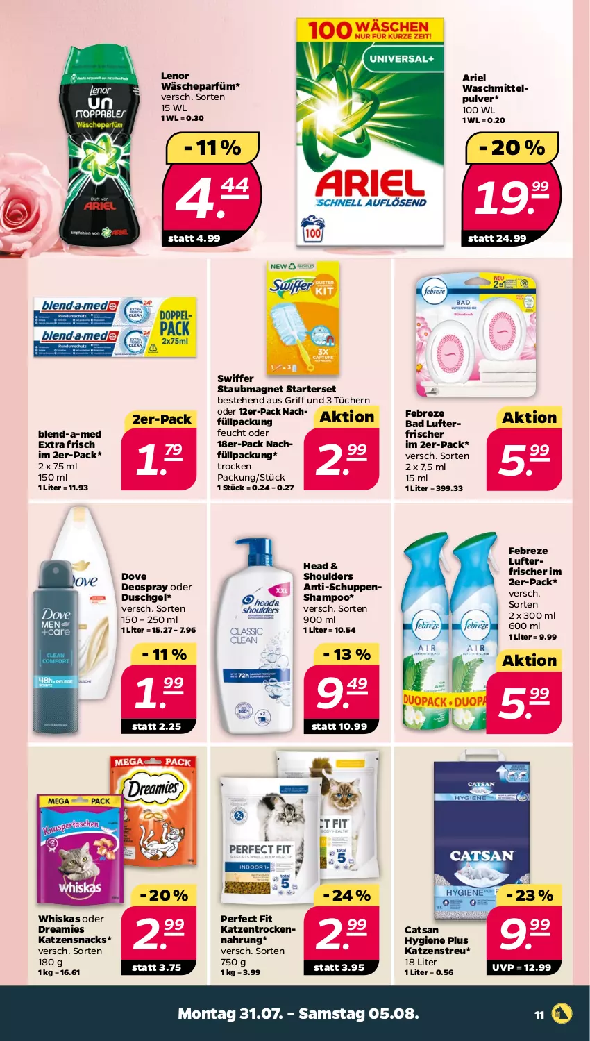 Aktueller Prospekt Netto - Woche 31 - von 31.07 bis 05.08.2023 - strona 11 - produkty: ariel, ariel waschmittel, Bad, blend-a-med, catsan, deo, deospray, dove, dreamies, duschgel, febreze, katzensnack, katzensnacks, Katzenstreu, lenor, lufterfrischer, Perfect Fit, shampoo, snack, snacks, staubmagnet, swiffer, Ti, Trockennahrung, tücher, wäscheparfüm, waschmittel, whiskas