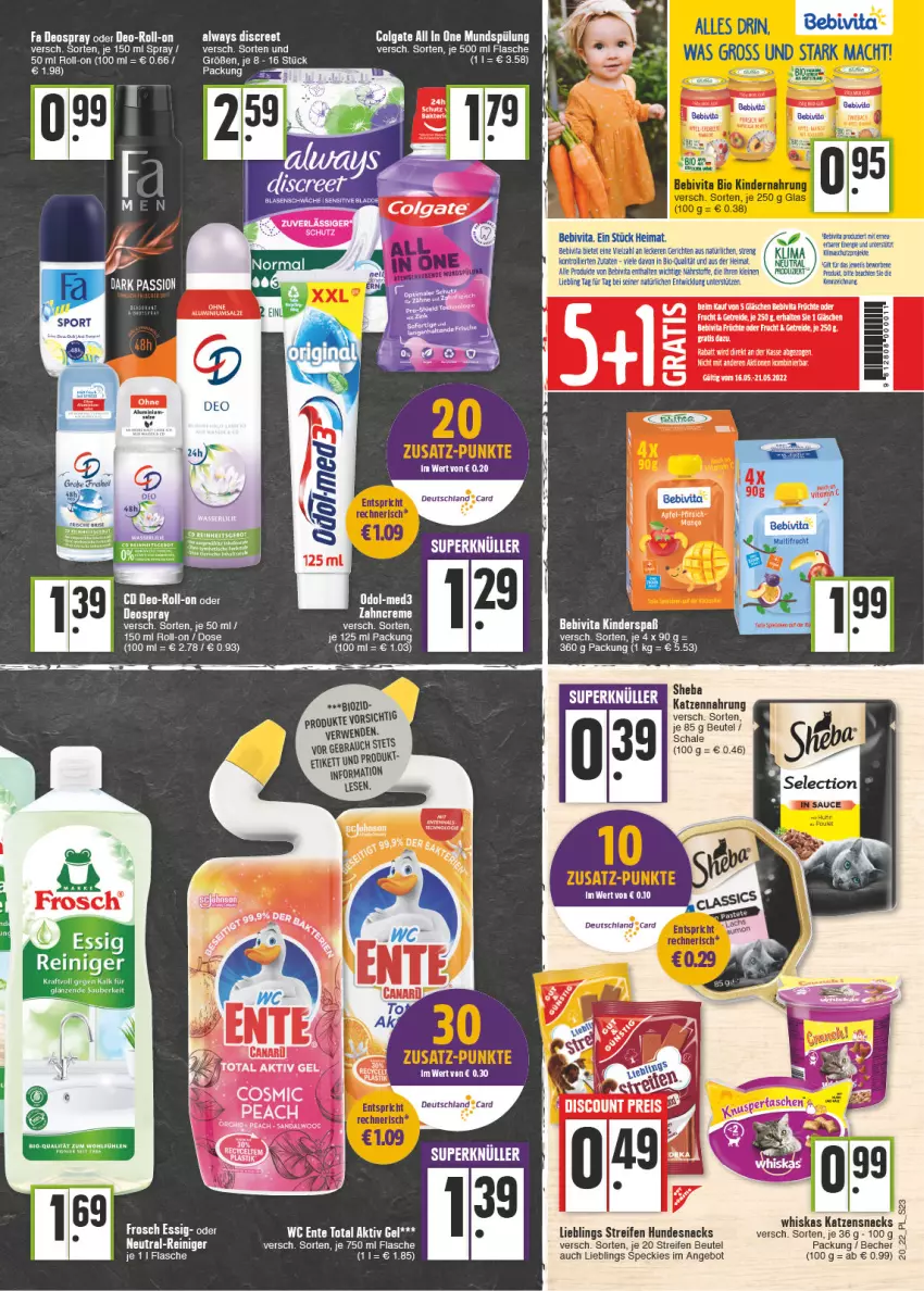 Aktueller Prospekt E Center - Angebote der Woche - von 16.05 bis 21.05.2022 - strona 23 - produkty: aktiv gel, Alwa, Always, angebot, bebivita, Becher, beutel, creme, deo, deospray, deutschland card, Discreet, ente, essig, flasche, Frosch, hundesnack, hundesnacks, katzennahrung, katzensnack, katzensnacks, Kinder, kraft, mac, Odol, reifen, reiniger, roll-on, salz, Schal, Schale, sheba, snack, snacks, Speck, Ti, vita, whiskas