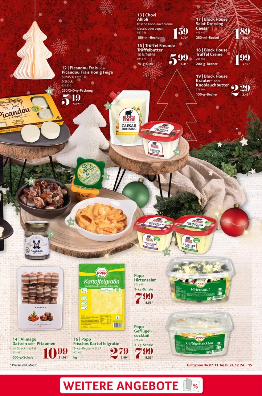 Aktueller Prospekt Selgros - Festlich genießen - von 07.11 bis 24.12.2024 - strona 15 - produkty: allioli, Becher, beutel, butter, cocktail, creme, Datteln, dressing, eis, Geflügel, honig, kartoffel, knoblauch, Knoblauchbutter, Knoblauchcreme, kräuter, LG, Liege, Mantel, pflaume, pflaumen, Popp, reis, salat, Schal, Schale, Speck, Ti, Trüffel