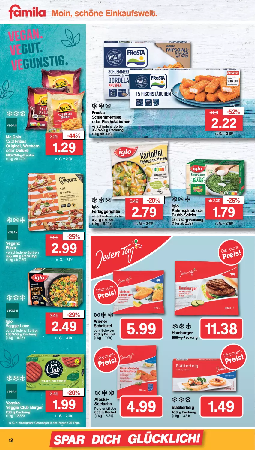 Aktueller Prospekt Famila - Prospekte - von 16.01 bis 21.01.2023 - strona 12 - produkty: beutel, blätterteig, burger, eis, filet, filets, fisch, frosta, gin, hamburger, iglo, lachs, mc cain, pizza, reis, schnitzel, schwein, spinat, Ti, veggie, Veggie Love, vossko, wein, Weste, wiener, ZTE