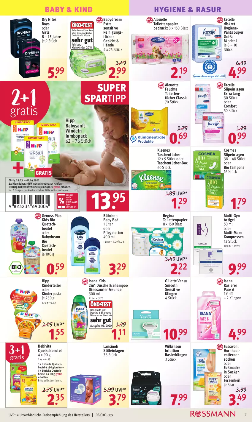 Aktueller Prospekt Rossmann - Prospekte - von 28.03 bis 01.04.2022 - strona 7 - produkty: alouette, auer, babydream, Bad, bebivita, beutel, bio, bübchen, buch, cosmea, coupon, dusche, eis, elle, Engel, Facelle, Fusswohl, gillette, gillette venus, gin, hipp, isana, jumbo, Kinder, Lotion, mam, Maske, nuss, Pants, papier, pasta, quetschbeutel, rasierer, Rasierklinge, rasierklingen, Reinigung, reinigungstücher, reis, sana, shampoo, slip, slipeinlagen, socken, spartipp, Tampon, tampons, Tasche, taschen, taschentücher, teller, Ti, Tiere, toilettenpapier, toilettentücher, tücher, venus, vita, wilkinson, windeln