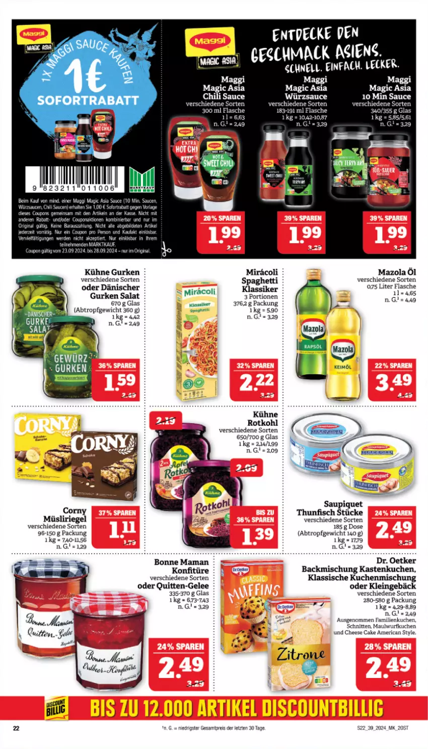 Aktueller Prospekt Marktkauf - Prospekt - von 22.09 bis 28.09.2024 - strona 22 - produkty: backmischung, bonne maman, chili, corny, discount, Dr. Oetker, eis, fisch, flasche, gelee, gurke, gurken, Kastenkuchen, konfitüre, kuchen, Kühne, mac, maggi, mam, mazola, miracoli, müsli, Müsliriegel, reis, riegel, rotkohl, salat, sauce, saupiquet, schnitten, spaghetti, thunfisch, Ti, würzsauce, zitrone, ZTE