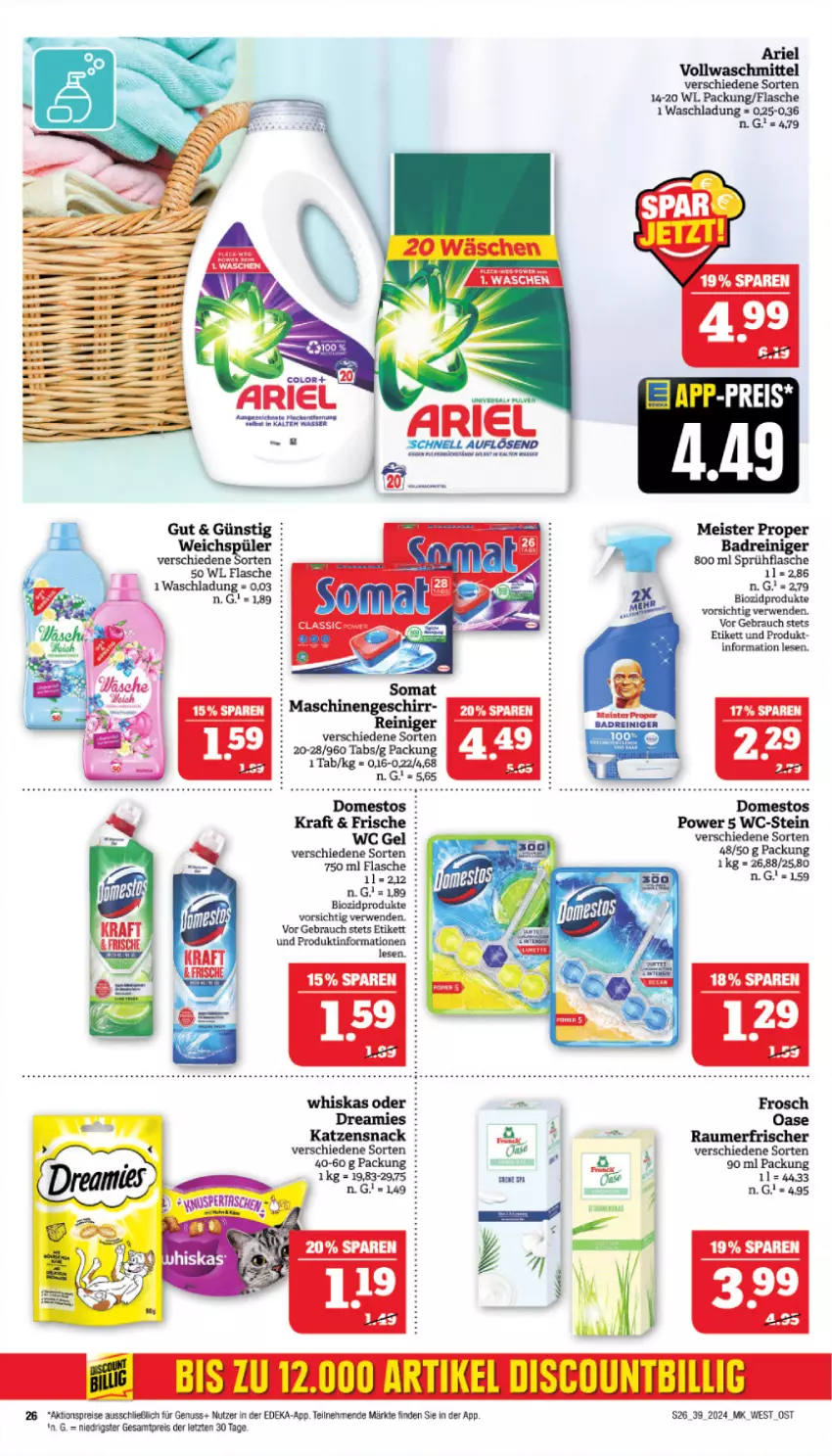 Aktueller Prospekt Marktkauf - Prospekt - von 22.09 bis 28.09.2024 - strona 26 - produkty: aktionspreis, ariel, bio, biozidprodukte, deka, domestos, dreamies, eis, flasche, Frosch, geschirr, katzensnack, Meister, meister proper, nuss, Rauch, Raumerfrischer, reiniger, reis, rwe, snack, somat, sprühflasche, Ti, vollwaschmittel, waschmittel, whiskas, ZTE