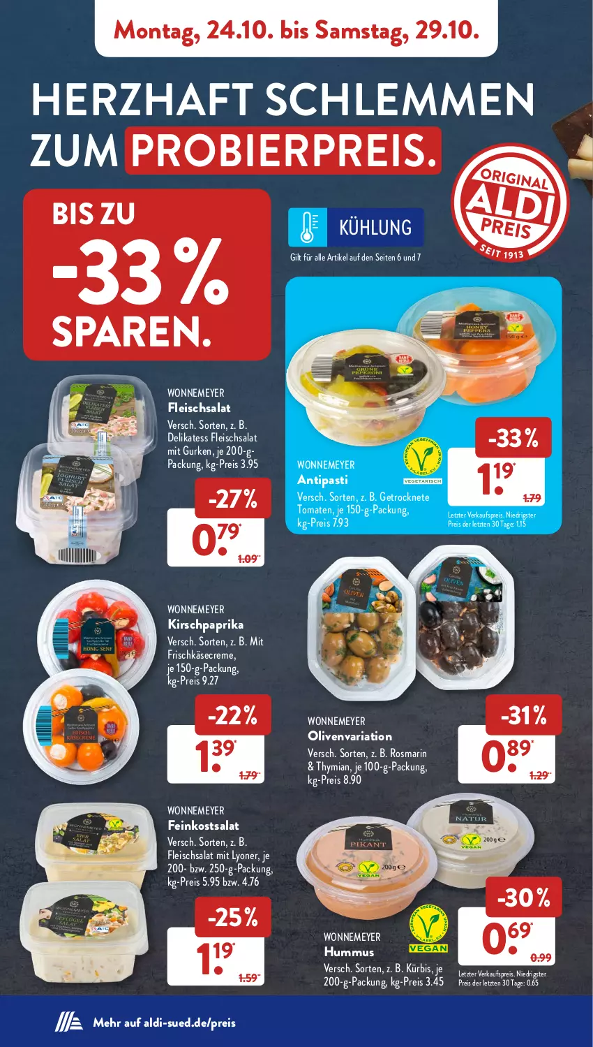 Aktueller Prospekt AldiSud - NÄCHSTE WOCHE - von 24.10 bis 29.10.2022 - strona 8 - produkty: aldi, antipasti, asti, bier, creme, eis, feinkost, fleisch, fleischsalat, Getrocknete Tomaten, gurke, gurken, HP, hummus, Käse, kirsch, Kürbis, lyoner, olive, oliven, paprika, reis, Ria, rosmarin, salat, Ti, tomate, tomaten, Yo, ZTE