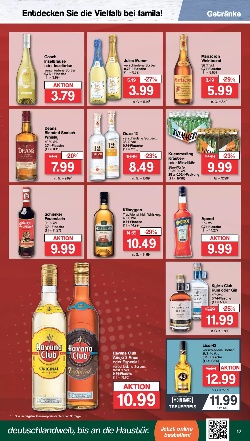 Aktueller Prospekt Famila - Prospekte - von 09.10 bis 14.10.2023 - strona 18 - produkty: aperol, aust, blended scotch, blended scotch whisky, brause, decke, eis, elle, flasche, getränk, getränke, gin, Havana Club, irish whiskey, jules mumm, kilbeggan, kräuter, kuemmerling, licor, likör, mariacron, merl, mumm, ouzo, ouzo 12, reis, Ria, rum, scotch, scotch whisky, Ti, wein, weinbrand, whiskey, whisky, würfel, ZTE