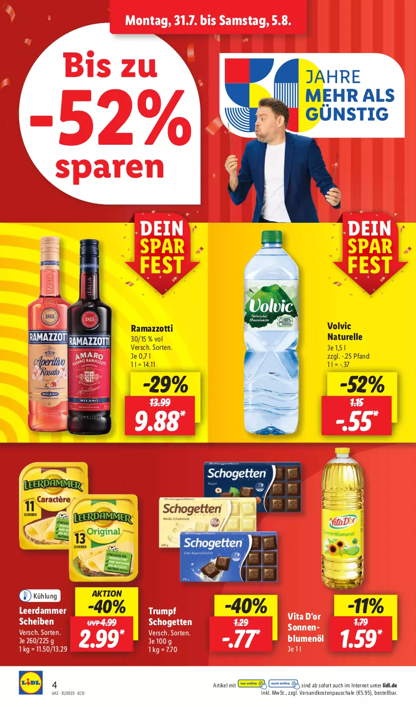 Aktueller Prospekt Lidl - Aktionsprospekt - von 31.07 bis 05.08.2023 - strona 4 - produkty: blume, blumen, blumenöl, elle, leerdammer, natur, ndk, rama, ramazzott, ramazzotti, rel, rum, Schal, Schale, schogetten, sonnenblume, sonnenblumen, sonnenblumenöl, Ti, vita, volvic, zott