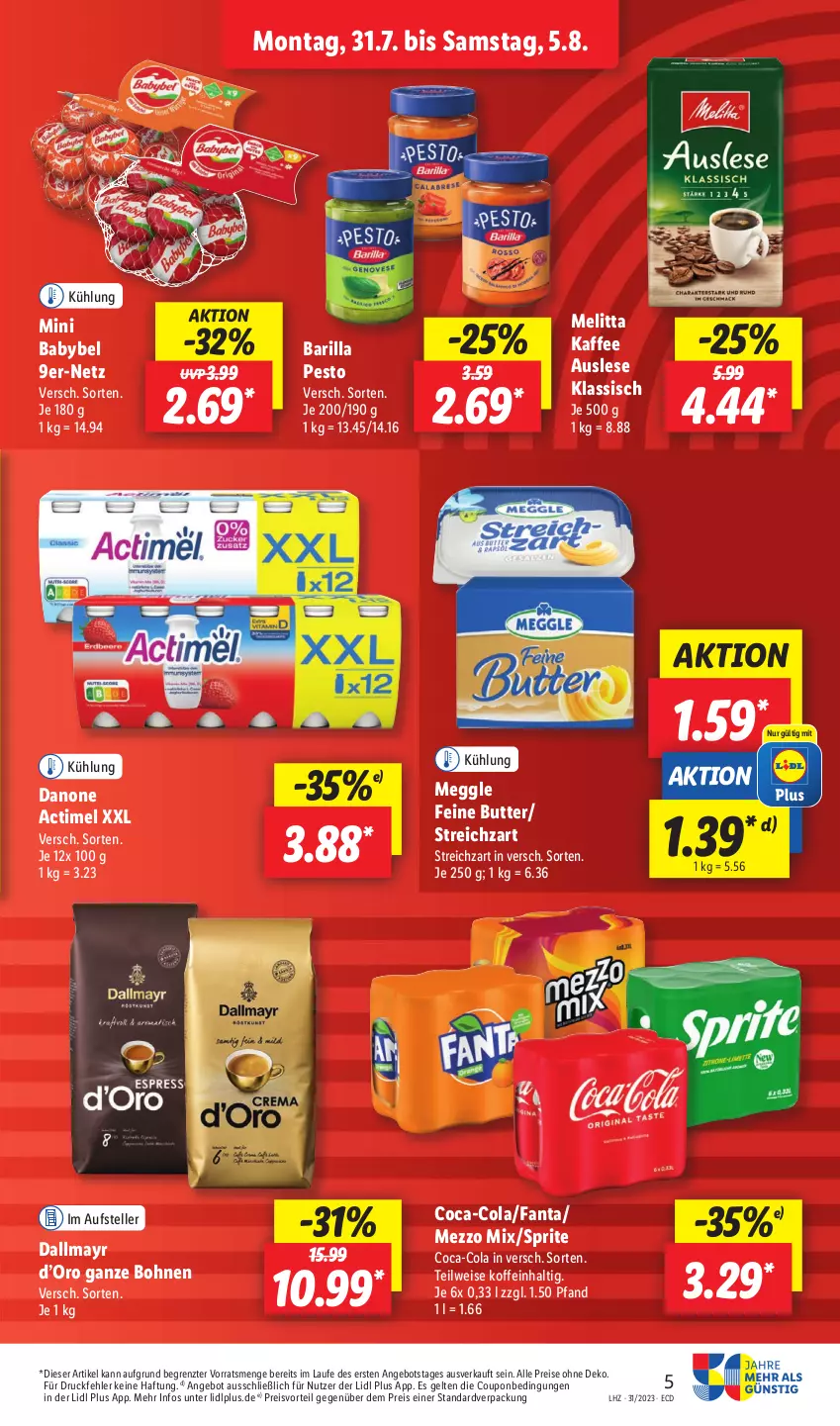 Aktueller Prospekt Lidl - Aktionsprospekt - von 31.07 bis 05.08.2023 - strona 5 - produkty: actimel, angebot, babybel, barilla, bohne, bohnen, butter, coca-cola, cola, coupon, dallmayr, danone, eis, elle, fanta, kaffee, meggle, melitta, Mezzo Mix, mini babybel, pesto, preisvorteil, reis, sprite, Streichzart, teller, Ti, ZTE