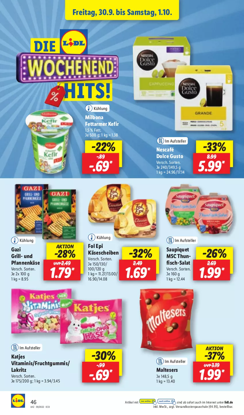 Aktueller Prospekt Lidl - Aktionsprospekt - von 26.09 bis 01.10.2022 - strona 46 - produkty: Bona, dolce gusto, elle, fisch, fol epi, frucht, fruchtgummi, fruchtgummis, grill, Käse, käsescheiben, katjes, Kefir, Lakritz, malteser, Milbona, ndk, Nescafé, pfanne, pfannen, pfannenkäse, salat, saupiquet, Schal, Schale, teller, thunfisch, Ti, und pfanne, vita