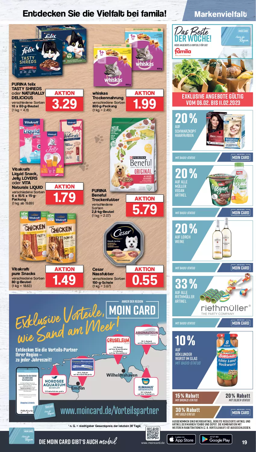 Aktueller Prospekt Famila - Prospekte - von 06.02 bis 11.02.2023 - strona 19 - produkty: angebot, angebote, beutel, böklunder, decke, eis, felix, Kinder, kraft, Müller, nassfutter, natur, natura, purina, reis, Schal, Schale, schwarzkop, schwarzkopf, snack, snacks, Tchibo, Thea, Ti, trockenfutter, Trockennahrung, vita, vitakraft, wein, weine, whiskas, wurst, ZTE