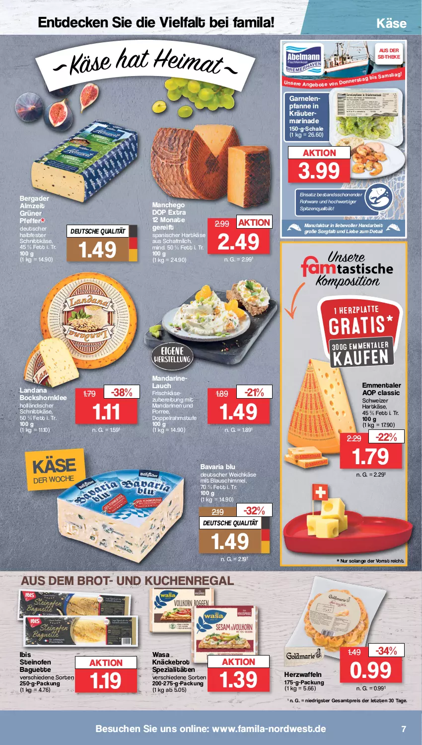 Aktueller Prospekt Famila - Prospekte - von 06.02 bis 11.02.2023 - strona 7 - produkty: baguette, bavaria blu, bergader, brot, decke, deutscher weichkäse, doppelrahmstufe, eis, emmentaler, Faktu, frischkäse, garnelen, halbfester schnittkäse, hartkäse, holländischer schnittkäse, Käse, knäckebrot, kräuter, kuchen, Manchego, mandarine, mandarinen, marinade, milch, Ofen, pfanne, pfeffer, regal, reis, Ria, Schal, Schale, schnittkäse, schweizer hartkäse, Spezi, spitzenqualität, steinofen, Ti, waffeln, wasa, weichkäse, ZTE