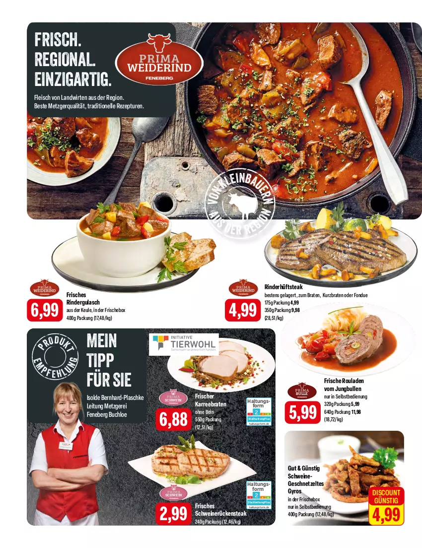 Aktueller Prospekt Feneberg - Prospekte - von 04.04 bis 06.04.2024 - strona 2 - produkty: braten, buch, chloe, discount, eis, elle, fleisch, Fondue, geschnetzeltes, gulasch, gyros, hüftsteak, jungbullen, rezept, rind, rinder, rindergulasch, rouladen, Rückensteak, schwein, schweine, schweinerücken, steak, Ti, wein, weine, Zelt