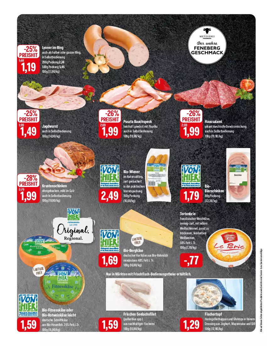 Aktueller Prospekt Feneberg - Prospekte - von 04.04 bis 06.04.2024 - strona 4 - produkty: Bau, Bergkäse, bier, bierschinken, bio, brie, dressing, eis, filet, fisch, fische, Fischer, französischer weichkäse, frischfisch, garnier, geback, gewürz, Gewürzmischung, hartkäse, Haussalami, hering, Herings, Heu, heumilch, jagdwurst, joghur, joghurt, Käse, Krustenschinken, lachs, lachsfilet, lyoner, mayonnaise, milch, mit paprika, natur, Ofen, paprika, reis, ring, rotwein, salami, salz, Schere, schinken, schnittkäse, seelachsfilet, Speck, Ti, tisch, topf, torte, weichkäse, wein, weine, Weinkäse, Weißwein, wiener, wurst, Yo