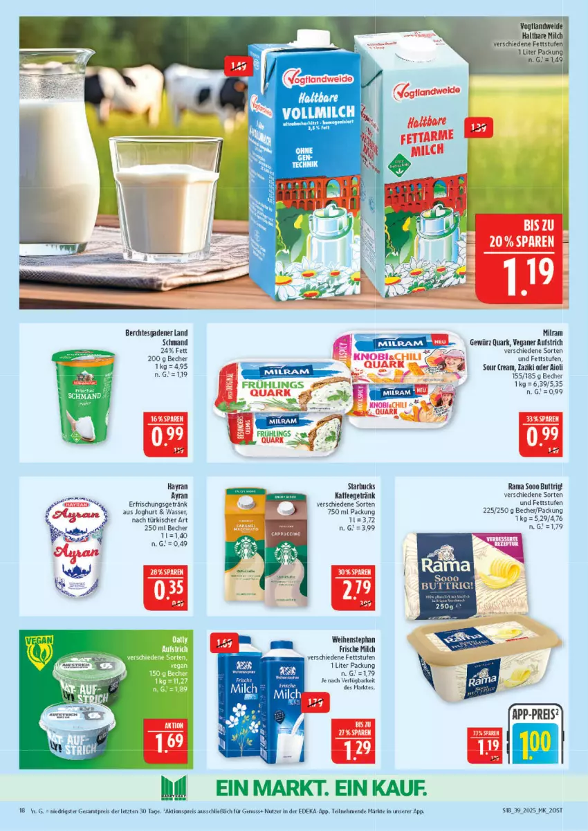 Aktueller Prospekt Marktkauf - Prospekt - von 21.09 bis 27.09.2025 - strona 18 - produkty: aioli, aktionspreis, aufstrich, Ayran, Becher, deka, eis, erfrischungsgetränk, frische milch, getränk, gewürz, haltbare milch, joghur, joghurt, kaffee, milch, milram, nuss, quark, rama, reis, schmand, sour cream, starbucks, Ti, wasser, weihenstephan, zaziki, ZTE
