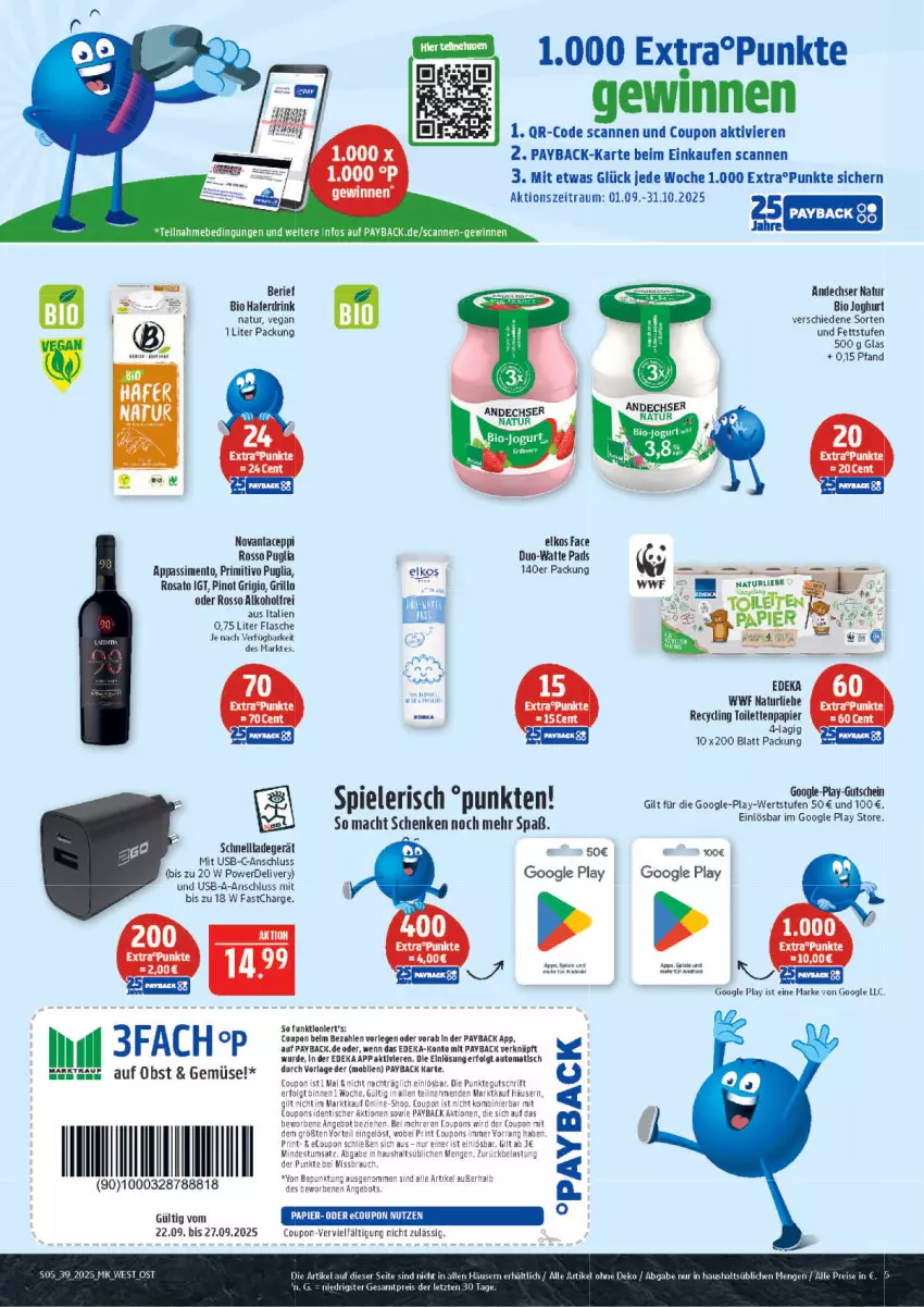 Aktueller Prospekt Marktkauf - Prospekt - von 21.09 bis 27.09.2025 - strona 5 - produkty: aeg, alkohol, ananas, andechser natur, angebot, auto, bio, Clin, coupon, coupons, deka, drink, eis, elkos, erde, flasche, google play, grill, grillo, gutschein, hafer, Haferdrink, HP, joghur, joghurt, ladegerät, LG, mac, natur, obst, papier, payback, Pinot, pinot grigio, primitivo, Rauch, reis, schnellladegerät, sim, Spiele, Ti, tisch, toilettenpapier, usb, Yo, ZTE