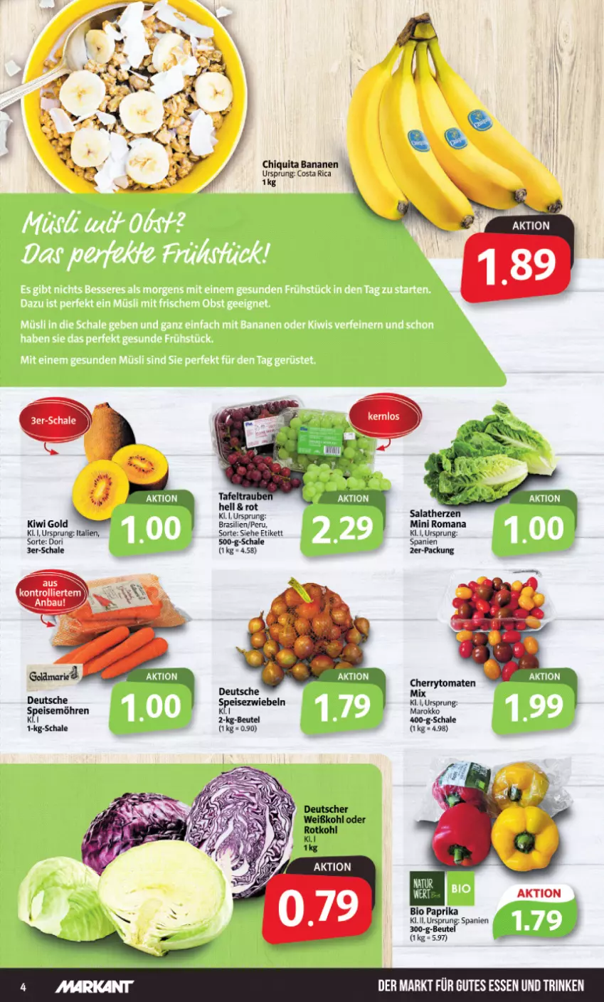 Aktueller Prospekt Markant - Prospekte - von 09.01 bis 14.01.2023 - strona 4 - produkty: banane, bananen, beutel, bio, cherrytomaten, chiquita, eis, gutes essen, kiwi, Kiwi Gold, möhren, paprika, Schal, Schale, speisemöhren, Ti, tomate, tomaten, zwiebel, zwiebeln