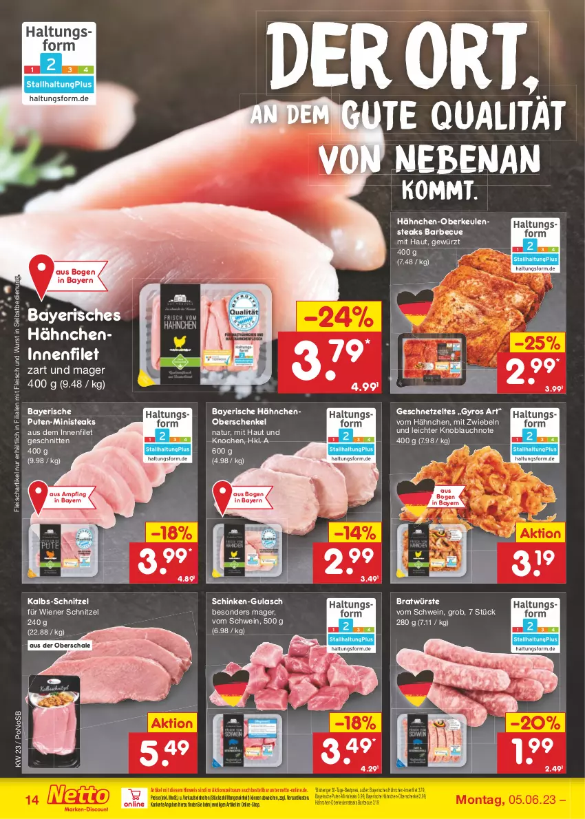 Aktueller Prospekt Netto Marken-Discount - Filial-Angebote - von 05.06 bis 10.06.2023 - strona 14 - produkty: barbecue, bestpreis, eis, filet, fleisch, geschnetzeltes, gewürz, gulasch, gyros, Hähnchen-Oberkeulen, henkel, knoblauch, mit zwiebeln, natur, ndk, pute, reis, Schal, Schale, schenkel, schinken, schnitten, schnitzel, schwein, steak, steaks, Ti, wein, wiener, wurst, wurst in selbstbedienung, Zelt, zwiebel, zwiebeln